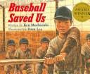 Baseball Saved Us by Ken Mochizuki cover