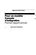 Pour un modele francais d'integration: Premier rapport annuel by France cover