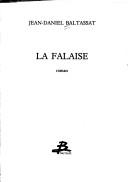 La falaise by Jean-Daniel Baltassat cover