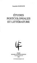 Etudes postcoloniales et littérature by Jacqueline Bardolph cover