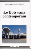 Le Botswana contemporain by Daniel Compagnon cover