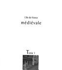 L'Ile-de-France medievale by Somogy (Firm) cover
