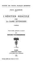 L'heritier ridicule, ou, La dame interessee by Scarron Monsieur cover