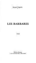Les barbares by Jacques Serguine cover