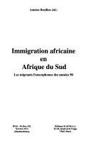 Immigration africaine en Afrique du Sud by Antoine Bouillon cover