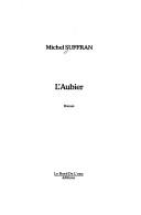 L' aubier by Michel Suffran cover