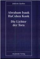 Die Lichter Der Tora - Orot Hatora ([Mekorot Yisrael])