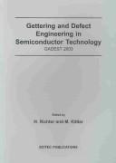 Proceedings of the 10th International Autumn Meeting Gettering and defect engineering in semiconductor technology