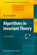 Algorithms in Invariant Theory (Texts and Monographs in Symbolic Computation)