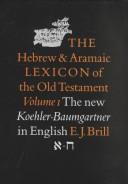 The Hebrew and Aramaic lexicon of the Old Testament
