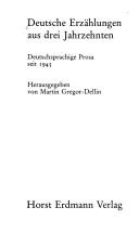 Deutsche Erzahlungen aus drei Jahrzehnten by Martin Gregor-Dellin cover