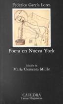 Poeta en Nueva York by Federico García Lorca cover