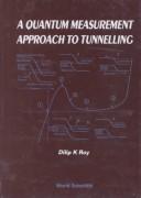 A quantum measurement approach to tunnelling