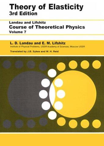 Theory of Elasticity, Third Edition