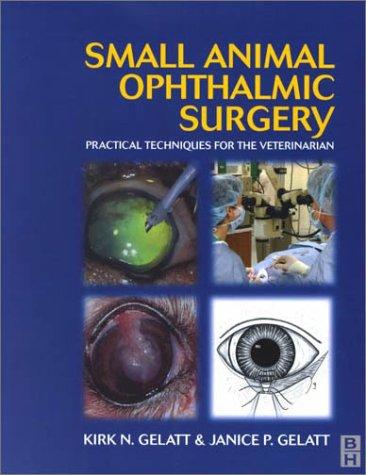 Small Animal Ophthalmic Surgery