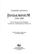 Pandaemonium, 1660-1886