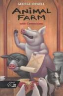 Animal Farm with Connections by George Orwell, James Thurber, Jonathan Swift, Charles Lane, Amos Bronson Alcott, Dickinson, John cover