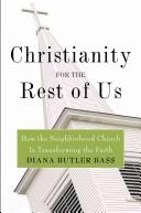 Christianity for the Rest of Us