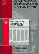 Computational Fluid and Solid Mechanics 2005