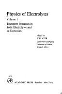 Transport processes in solid electrolytes and in electrodes