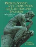 Problem Solving and Computation for Scientists and Engineers