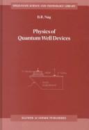 Physics of quantum well devices