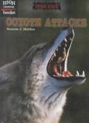 Coyote Attacks (Animal Attacks) by Suzanne J. Murdico cover