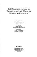 Soil movements induced by tunnelling and their effects on pipelines and structures