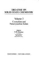 Crystalline and Non-Crystalline Solids (His Treatise on Solid State Chemistry; V. 3)