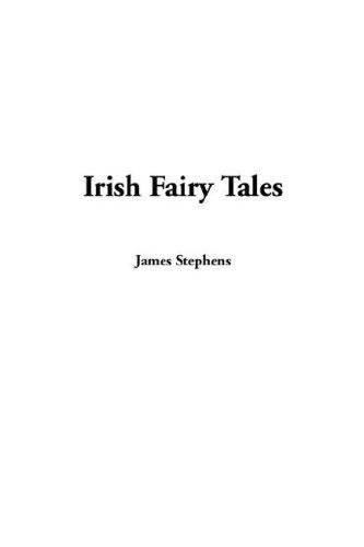 Irish Fairy Tales