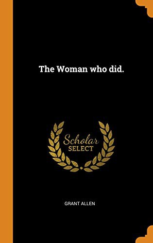The Woman Who Did