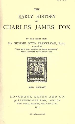 The early history of Charles James Fox