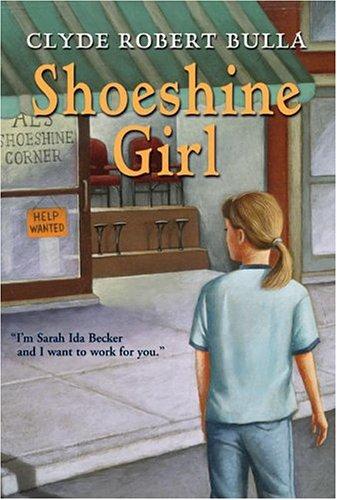 Shoeshine girl by Clyde Robert Bulla, Jim Burke, Houghton Mifflin, Reading, HOUGHTON MIFFLIN cover