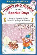 Henry And Mudge In The Sparkle Days