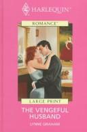 The Vengeful Husband