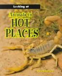 Animals in Hot Places (Looking at) by Moira Butterfield cover