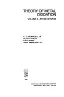 Theory of Metal Oxidation (Defects in Crystalline Solids)