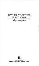 Gather together in my name