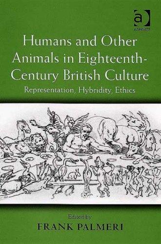 Humans and other animals in eighteenth-century British culture by Frank Palmeri cover