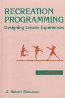 Recreation Programming Designing Leisure Experiences
