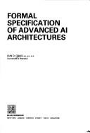 Formal Specification of Advanced Ai Architectures