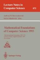Mathematical Foundations of Computer Science 1993