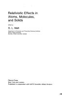 Relativistic Effects in Atoms, Molecules, and Solids
