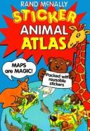 Sticker Animal Atlas by Rand McNally cover