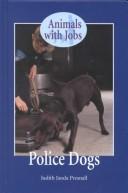 Police dogs by Judith Janda Presnall cover