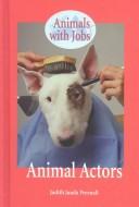 Animal actors by Judith Janda Presnall cover
