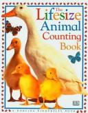 Lifesize Animal Counting Book by Dorling Kindersley Publishing Staff cover