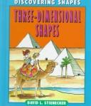 Three-Dimensional Shapes (Discovering Shapes)