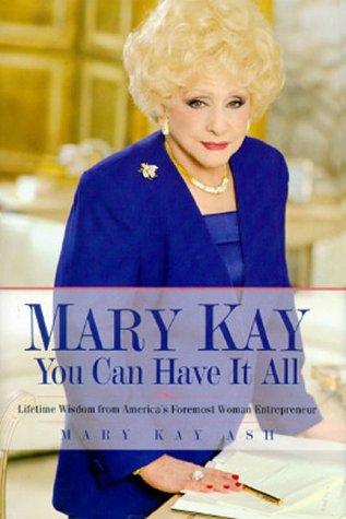 Mary Kay: You Can Have It All