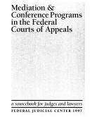 Mediation & conference programs in the federal courts of appeals